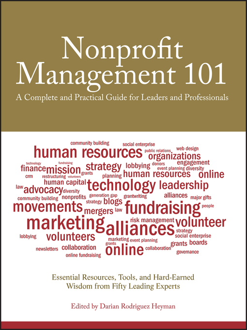 Title details for Nonprofit Management 101 by Darian Rodriguez Heyman - Available